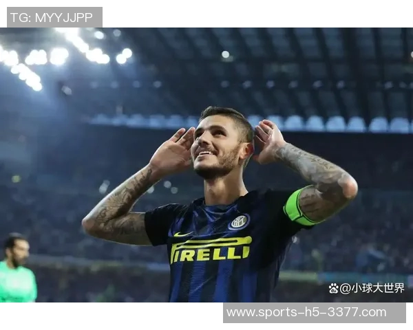 土超顾问透露伊卡尔迪拒绝沙特高额合同租借梅西将是巨大机遇